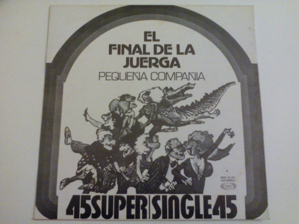 Pequeña Compañía - El Final De La Juerga | Movieplay (MSS-30.001) - 2