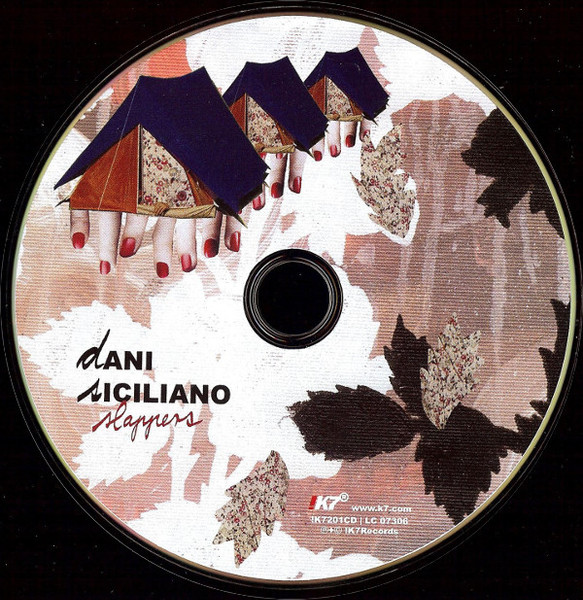 Dani Siciliano - Slappers | !K7 Records (!K7201CD) - 3 Dani Siciliano - Slappers | !K7 Records (!K7201CD) - 3