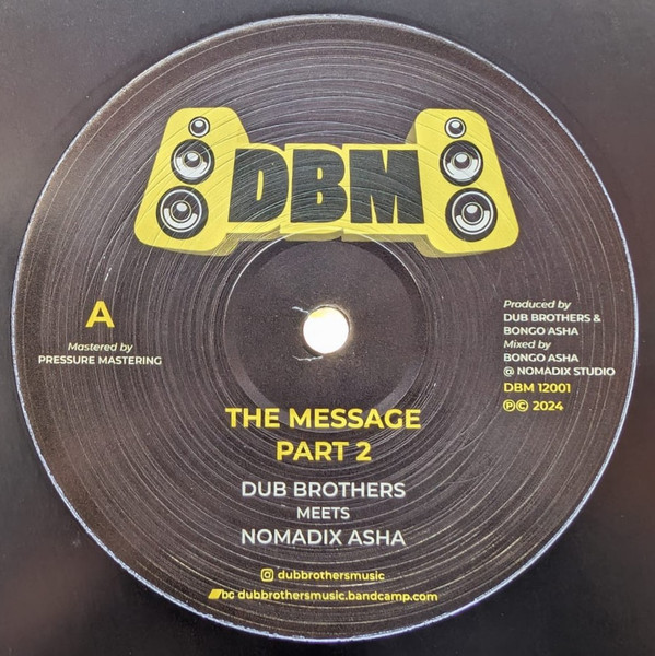Dub Brothers Meets Nomadix - The Message | Dub Brothers Music (DBM12001) - main