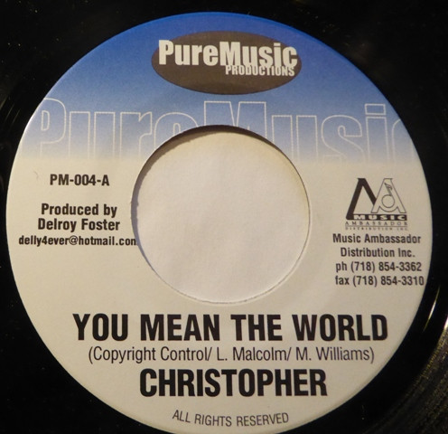 Christopher / Powerman - You Mean The World / God Bless The Ghetto | Pure Music Productions (PM 004)