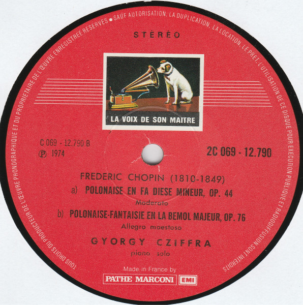Frédéric Chopin , Gyorgy Cziffra - Les Grandes Polonaises | La Voix De Son Maître (2C 069-12.790) - 3 Frédéric Chopin , Gyorgy Cziffra - Les Grandes Polonaises | La Voix De Son Maître (2C 069-12.790) - 3