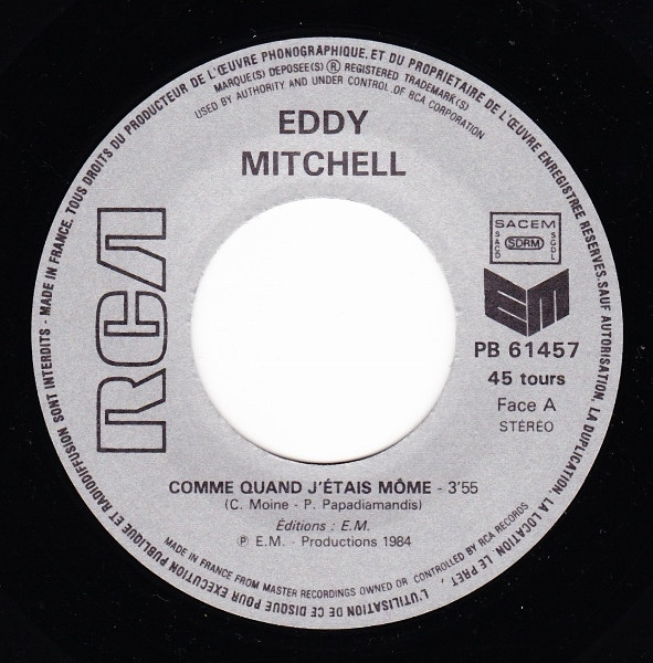 Eddy Mitchell - Comme Quand J'Etais Môme / L'Idole Chante Au Dessert | RCA (PB 61457) - 3