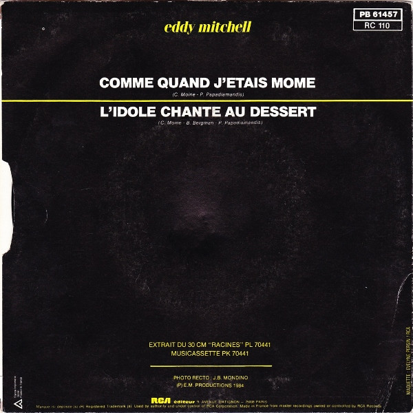 Eddy Mitchell - Comme Quand J'Etais Môme / L'Idole Chante Au Dessert | RCA (PB 61457) - 2