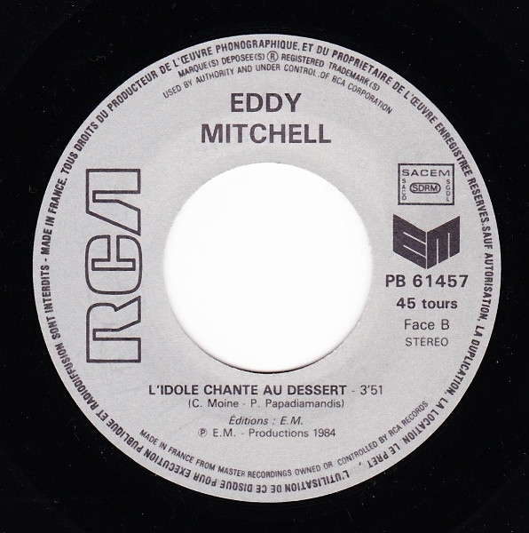 Eddy Mitchell - Comme Quand J'Etais Môme / L'Idole Chante Au Dessert | RCA (PB 61457) - 4