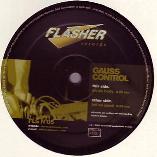 Gauss Control - Hit Da Body / Fell So Good | Flasher (FLS 05) - main
