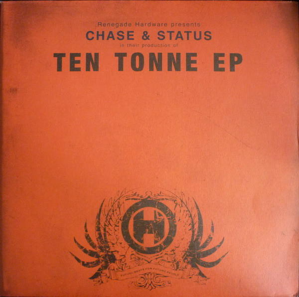 Chase & Status - Ten Tonne EP | Renegade Hardware (RH69) - main