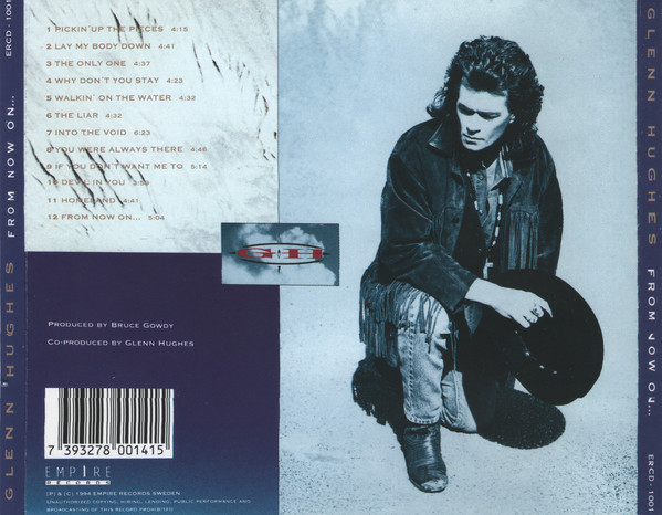 Glenn Hughes - From Now On... | Empire Records (ERCD-1001) - 2