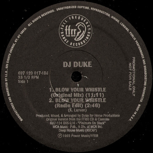 DJ Duke - Blow Your Whistle (The Remixes) | FFRR (697 120 017-1DJ)