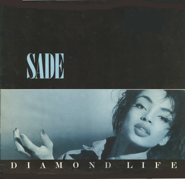 Sade - Diamond Life | Epic (EPCCL 41 656 0)