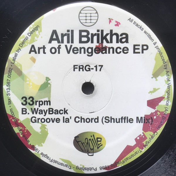 Aril Brikha - Art Of Vengeance EP | Fragile Records (FRG-17) - 2