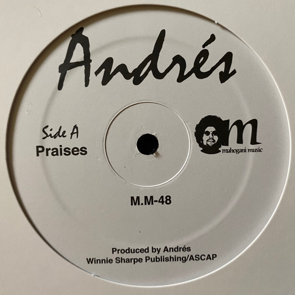 Andrés - Praises | Mahogani Music (M.M-48) - 2