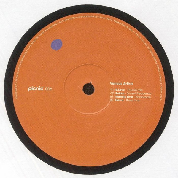 B.Love / Rokko / Mathijs Smit / Herra - PICNIC 006 | Picnic Records (PICNIC 006) - 2
