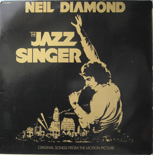 Neil Diamond - The Jazz Singer (Original Songs From The Motion Picture) | Capitol Records (1A 062-86266) - main Neil Diamond - The Jazz Singer (Original Songs From The Motion Picture) | Capitol Records (1A 062-86266) - main