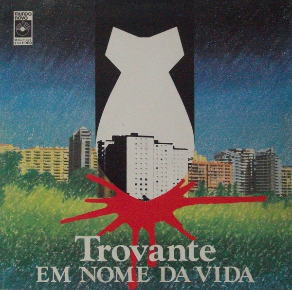 Trovante - Em Nome Da Vida | Mundo Novo (MNLP-004) - main