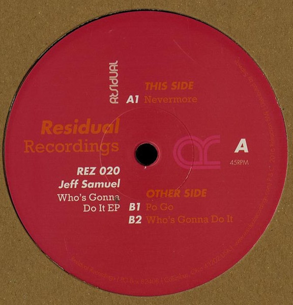 Jeff Samuel - Who's Gonna Do It EP | Residual Recordings (REZ 020)