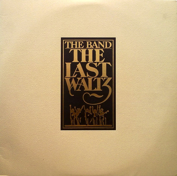 The Band - The Last Waltz | Warner Bros. Records (WB 66 076)