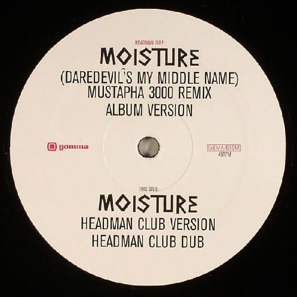 Headman - Moisture | Gomma (Gomma 079) - 2
