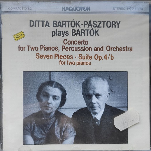 Béla Bartók - Ditta Pásztory-Bartók , Comensoli Mária , Tusa Erzsébet , Petz Ferenc , Marton József , Budapest Symphony Orchestra Conducted By Janos Sandor - Suite For Two Pianos, Op. 4 B / Concerto For Two Pianos, Percussion And Orchestra, Seven Piece | Hungaroton (HCD 31039) - main