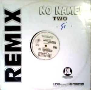 No Name! - Remix | JRL Productions (JRL 003)