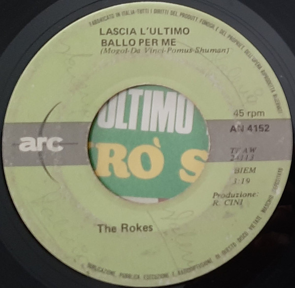 The Rokes - Lascia L'Ultimo Ballo Per Me / Io Vivrò Senza Te | Arc (AN 4152) - 3