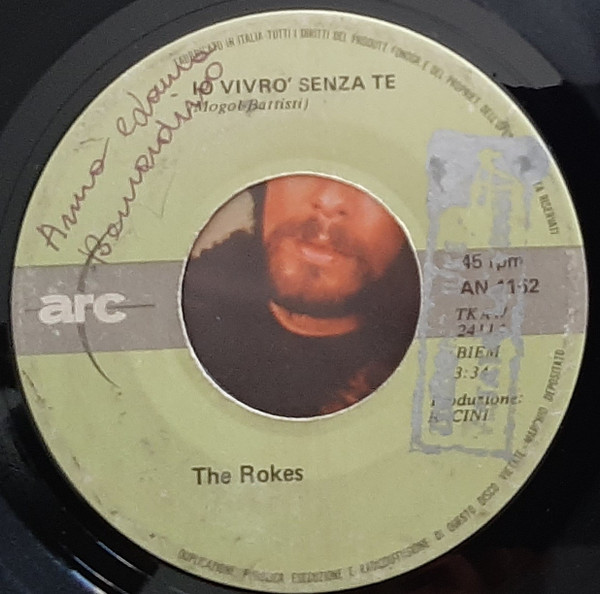 The Rokes - Lascia L'Ultimo Ballo Per Me / Io Vivrò Senza Te | Arc (AN 4152) - 4