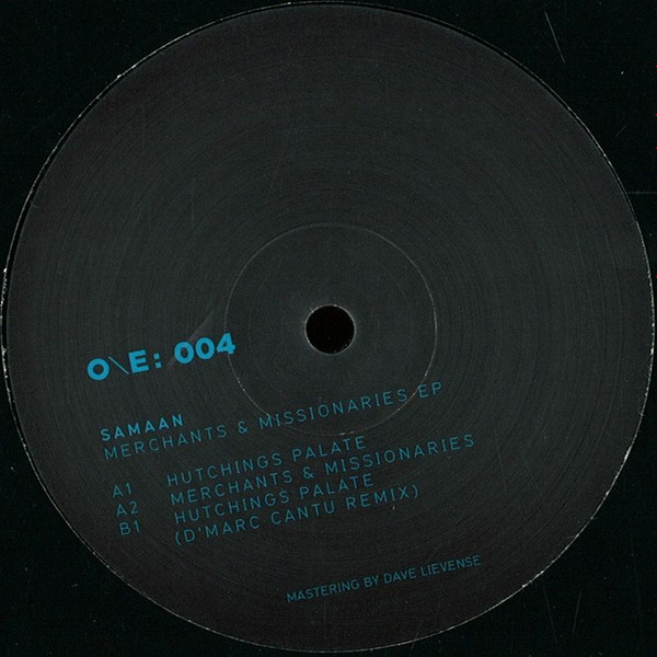 Samaan - Merchants & Missionaries | One Electronica (OE004)