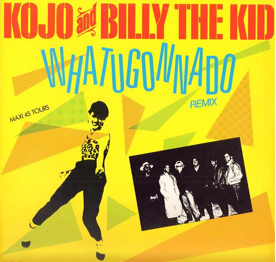 Kojo And Billy The Kid - Whatugonnado (Remix) | Clever (8321)