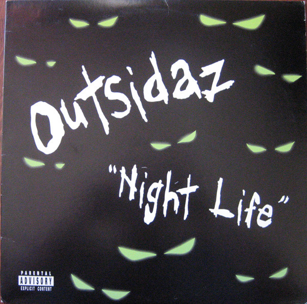 Outsidaz - "Night Life" | Rufflife Records (60000-1) - main Outsidaz - "Night Life" | Rufflife Records (60000-1) - main