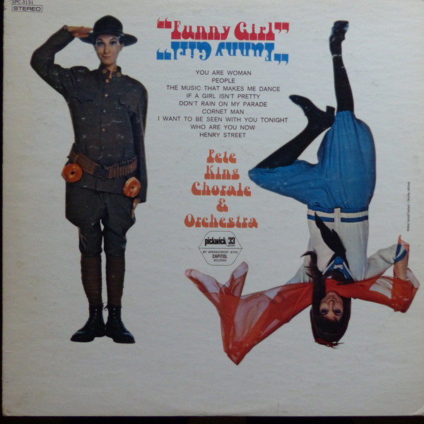 The Pete King Chorale & Pete King And His Orchestra - Funny Girl | Pickwick (SPC 3131)