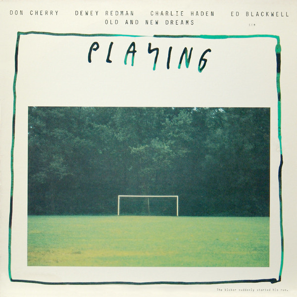 Old And New Dreams - Playing | ECM Records (ECM-1-1205)