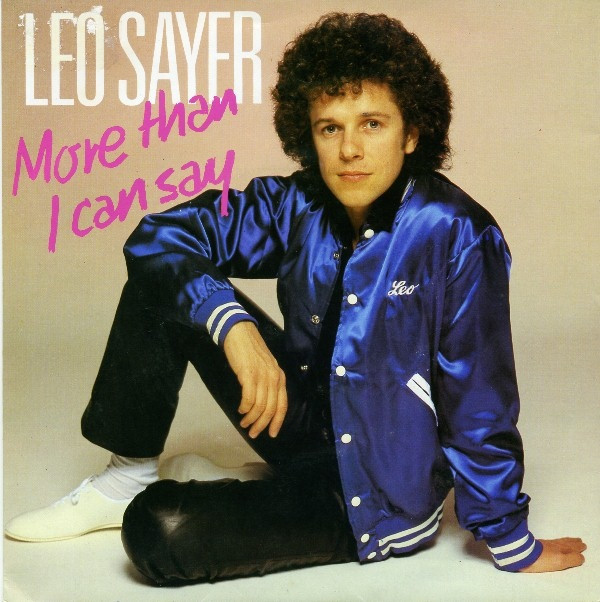 Leo Sayer - More Than I Can Say | Chrysalis (6198 373)