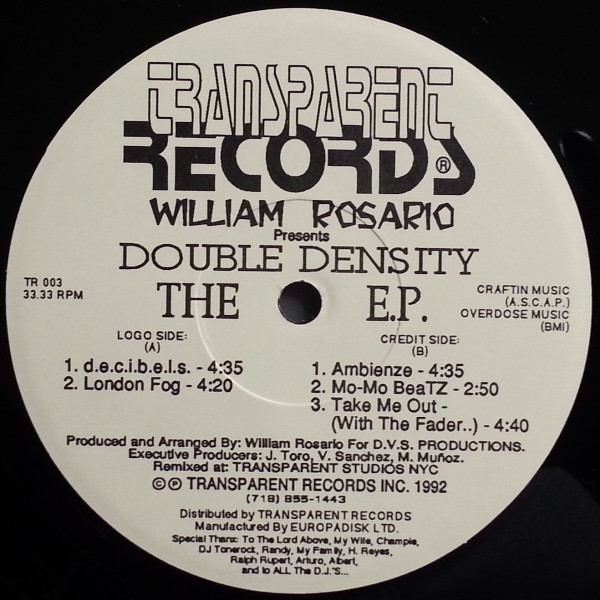 William Rosario - Double Density - The E.P. | Transparent Records (TR 003) - main William Rosario - Double Density - The E.P. | Transparent Records (TR 003) - main