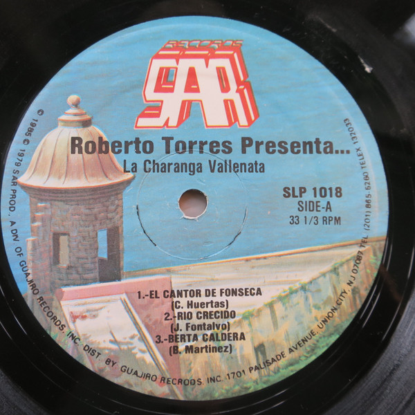 Roberto Torres - Roberto Torres Presenta... La Charanga Vallenata | SAR Records (SLP 1018) - 3 Roberto Torres - Roberto Torres Presenta... La Charanga Vallenata | SAR Records (SLP 1018) - 3