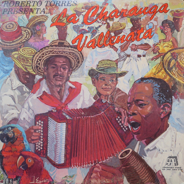Roberto Torres - Roberto Torres Presenta... La Charanga Vallenata | SAR Records (SLP 1018)