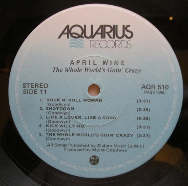 April Wine - The Whole World's Goin' Crazy | Aquarius Records (AQR 510) - 4 April Wine - The Whole World's Goin' Crazy | Aquarius Records (AQR 510) - 4