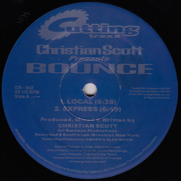 Christian Scott - Bounce The EP | Cutting Traxx (CR-403) - 2