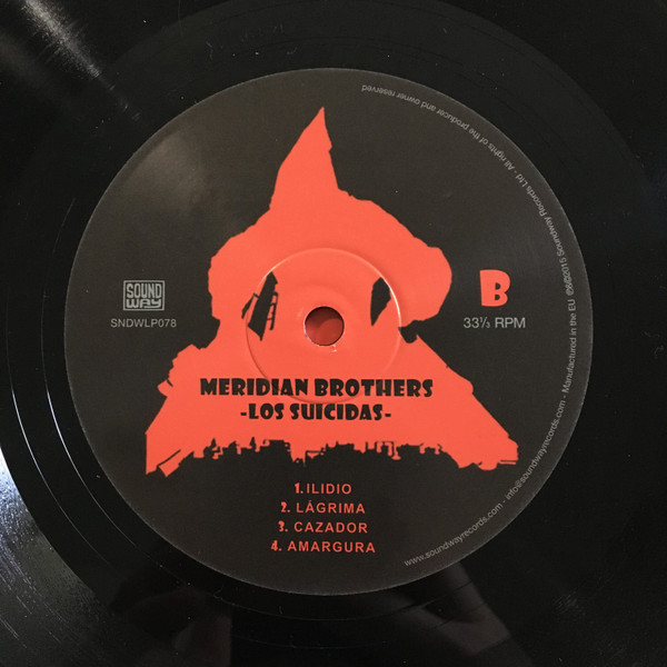 Meridian Brothers - Los Suicidas | Soundway (SNDWLP078) - 4 Meridian Brothers - Los Suicidas | Soundway (SNDWLP078) - 4