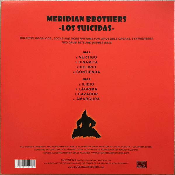 Meridian Brothers - Los Suicidas | Soundway (SNDWLP078) - 2 Meridian Brothers - Los Suicidas | Soundway (SNDWLP078) - 2