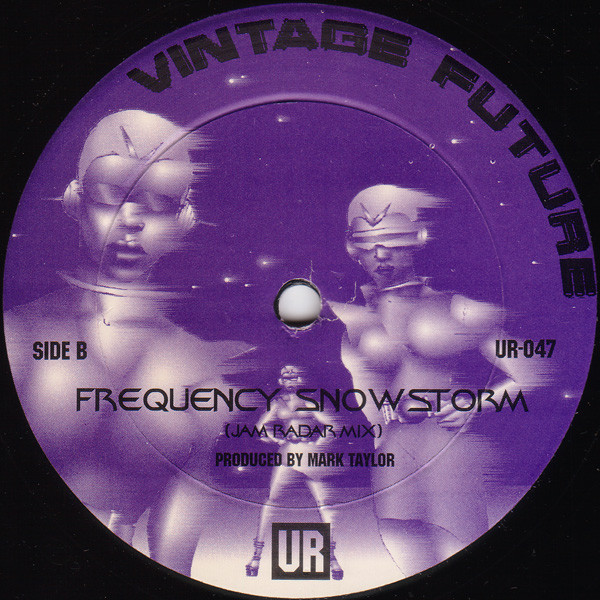 Vintage Future - Antimatter Premium Unleaded / Frequency Snowstorm | Underground Resistance (UR-047) - 2