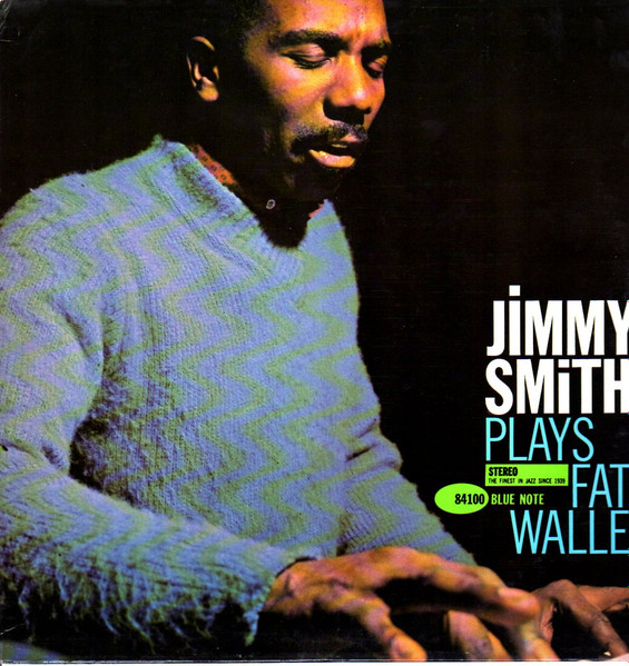 Jimmy Smith - Plays Fats Waller | Blue Note (BST 84100)
