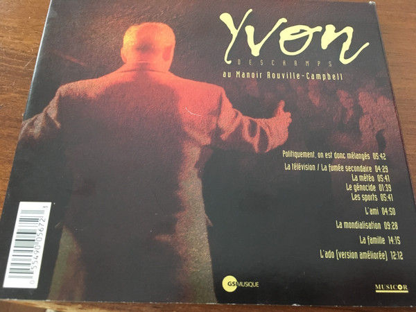 Yvon Deschamps - Au Manoir Rouville-Campbell | GSI Musique (BMCD567) - 2 Yvon Deschamps - Au Manoir Rouville-Campbell | GSI Musique (BMCD567) - 2