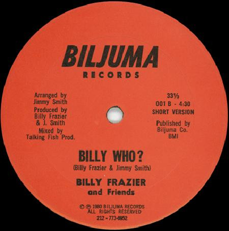 Billy Frazier & Friends - Billy Who? | Biljuma Records (001) - 2 Billy Frazier & Friends - Billy Who? | Biljuma Records (001) - 2