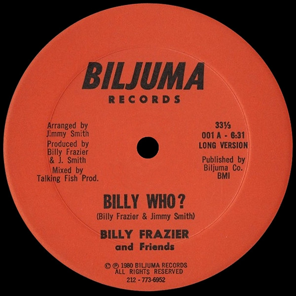 Billy Frazier & Friends - Billy Who? | Biljuma Records (001) - main Billy Frazier & Friends - Billy Who? | Biljuma Records (001) - main