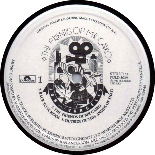 Jon & Vangelis - The Friends Of Mr Cairo | Polydor (POLD 5039) - 3