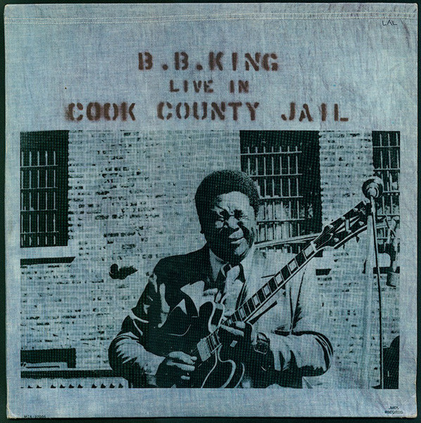 B.B. King - Live In Cook County Jail | Geffen Records (none)