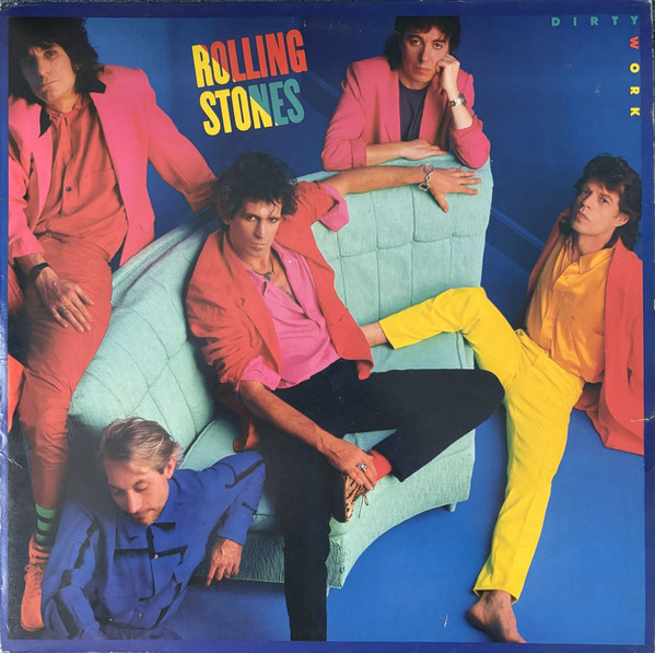 The Rolling Stones - Dirty Work | Rolling Stones Records (CBS 86321) - main The Rolling Stones - Dirty Work | Rolling Stones Records (CBS 86321) - main