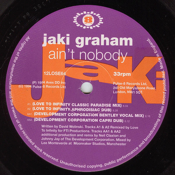 Jaki Graham - Ain't Nobody | Pulse-8 Records (12LOSE64) - 3