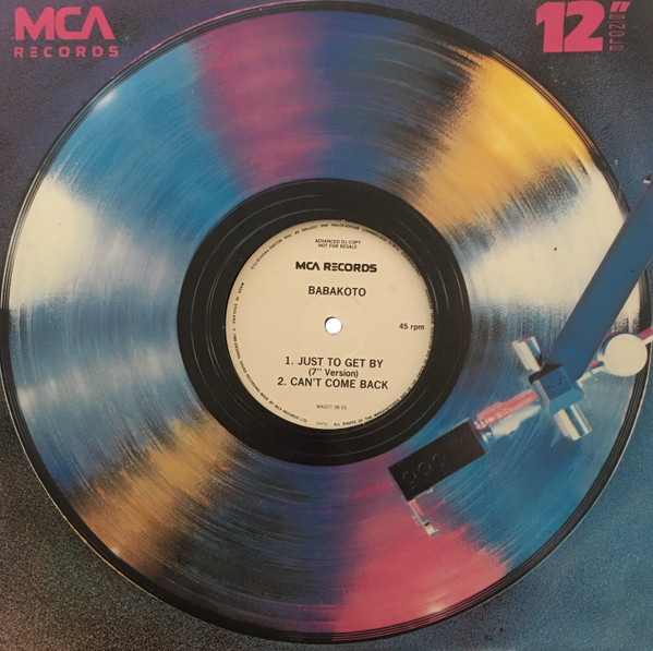 Babakoto - Just To Get By | MCA Records (WKOTT 3) - main Babakoto - Just To Get By | MCA Records (WKOTT 3) - main