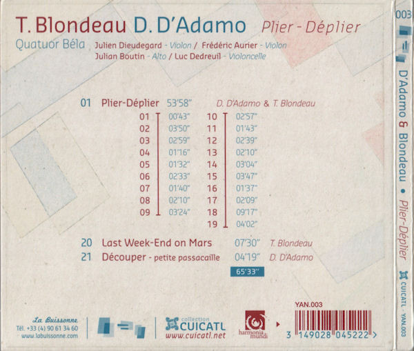 Daniel Augusto D'Adamo , Thierry Blondeau , Quatuor Béla - Plier-Déplier | Collection CUICATL (YAN.003) - 2
