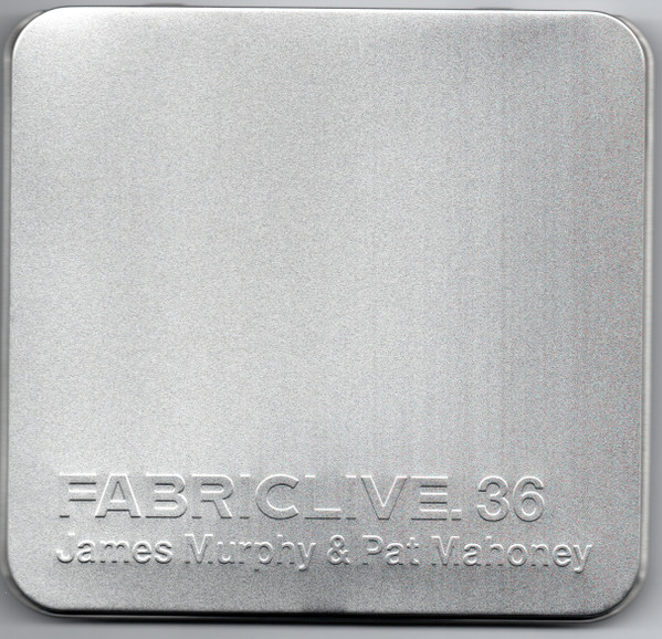 James Murphy & Patrick Mahoney - FabricLive. 36 | Fabric (FABRIC72) - 4 James Murphy & Patrick Mahoney - FabricLive. 36 | Fabric (FABRIC72) - 4
